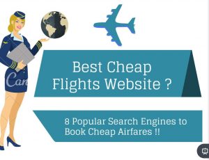 Cheap Best Flight Search Engines to Book Cheap Flights and Airline Tickets